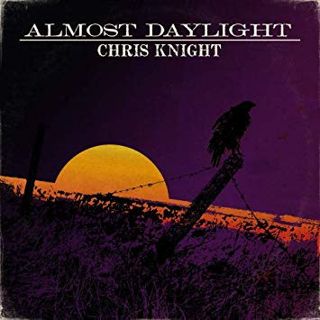 Chris Knight (7) - Almost Daylight (LP)