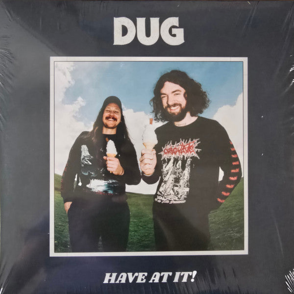 Dug (23) - Have At It!  (LP, Album)