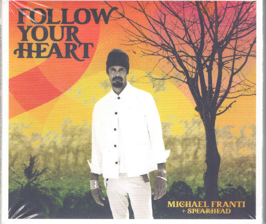 Michael Franti And Spearhead - Follow Your Heart (CD, Album)