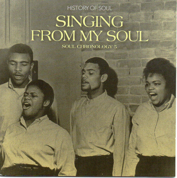 Various - Singing From My Soul: Soul Chronology 5 (2xCD, Comp)