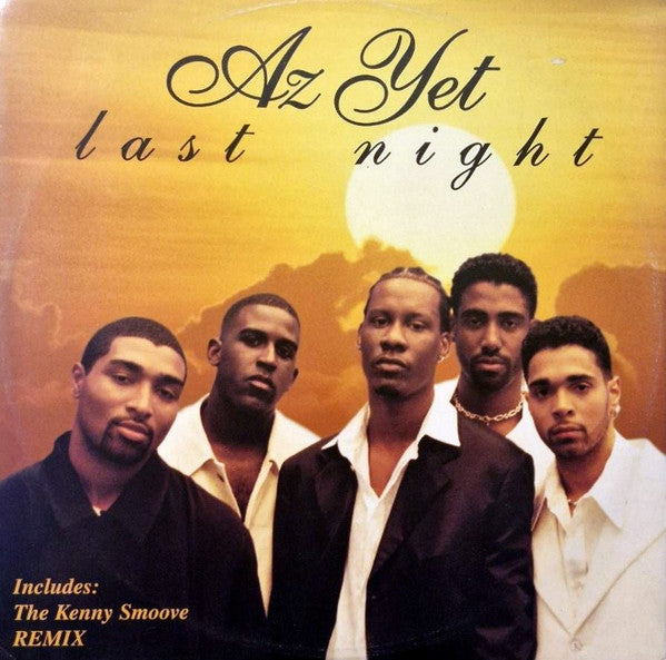 Az Yet - Last Night (12")