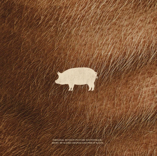 Alexis Grapsas And Philip Klein - Pig (Original Motion Picture Soundtrack) (LP, Album, Ltd, Pin)