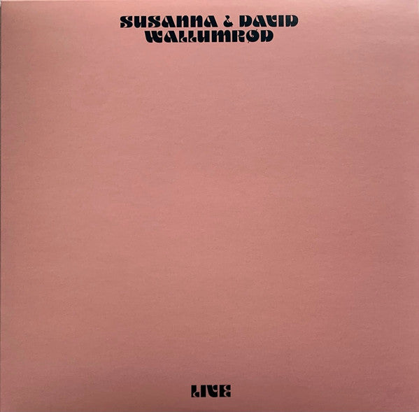 Susanna & David Wallumrød - Live (LP, Album, Ltd, Num, 180)
