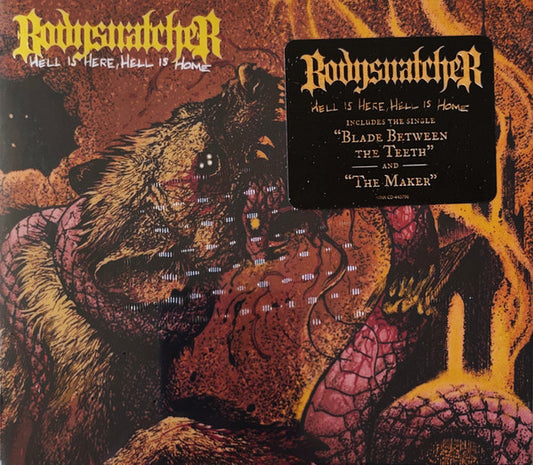 Bodysnatcher (3) - Hell Is Here, Hell Is Home (CD, Album)