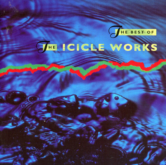 The Icicle Works - The Best Of The Icicle Works (CD, Comp, RE)