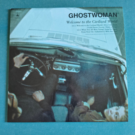 Ghostwoman* - Welcome to the Civilized World (LP, Ltd, Cok)