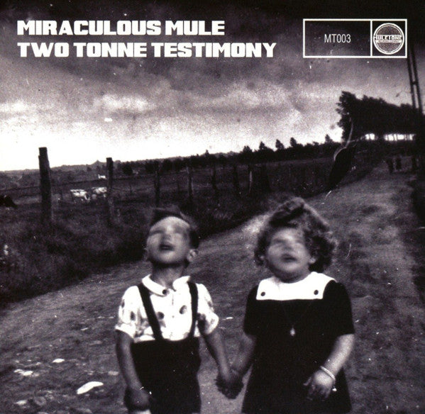Miraculous Mule - Two Tonne Testimony (CD, Album)