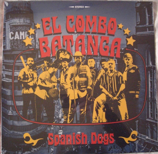El Combo Batanga - Spanish Dogs (LP, Album)