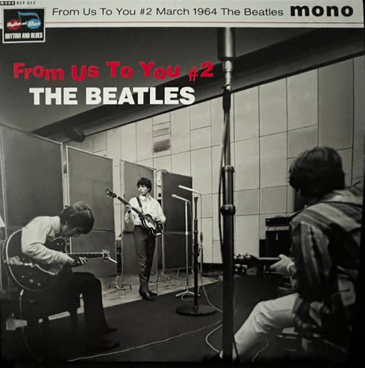 The Beatles - From Us To You #2 March 1964 (7", EP, Mono, Unofficial)