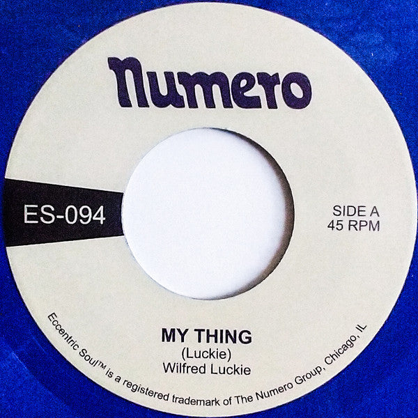 Wilfred Luckie - My Thing (7", Blu)