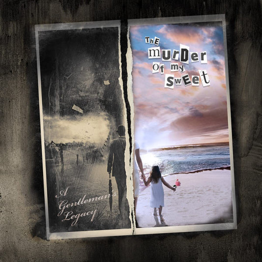 The Murder Of My Sweet - A Gentleman's Legacy (CD, Album)