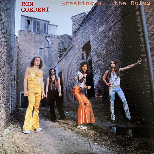Ron Goedert* - Breaking All The Rules (CD, Album, RE, RM)