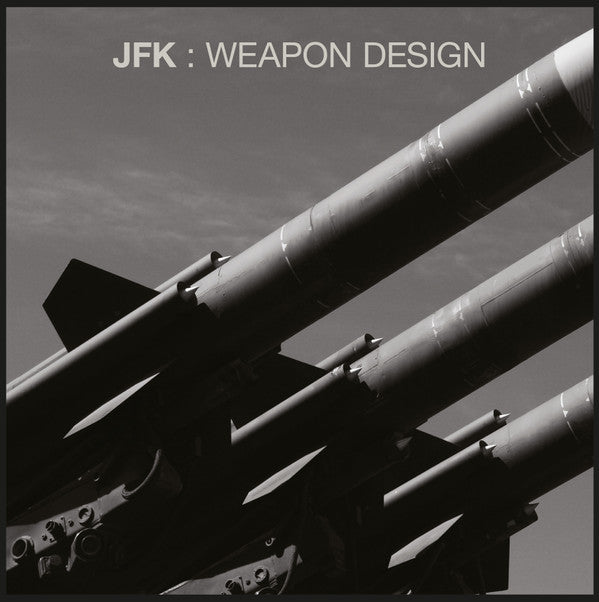 JFK (2) - Weapon Design (CD, Album, RE)