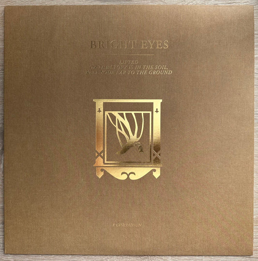 Bright Eyes - Lifted Or The Story Is In The Soil, Keep Your Ear To The Ground (A Companion) (12", EP, Ltd, Gol)