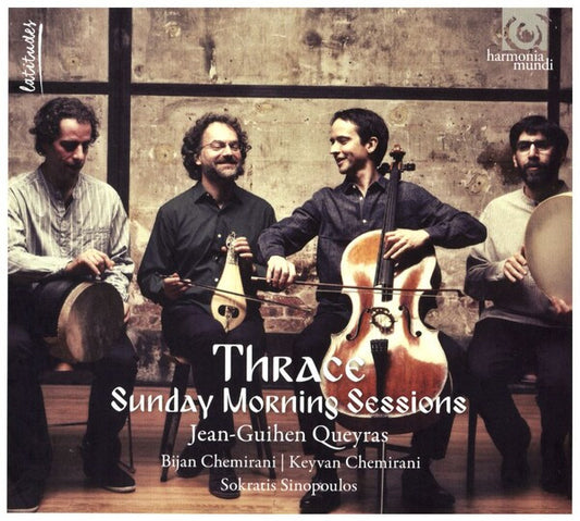 Thrace (2), Jean-Guihen Queyras, Sokratis Sinopoulos*, Bijan Chemirani, Keyvan Chemirani - Sunday Morning Sessions (CD, Album)