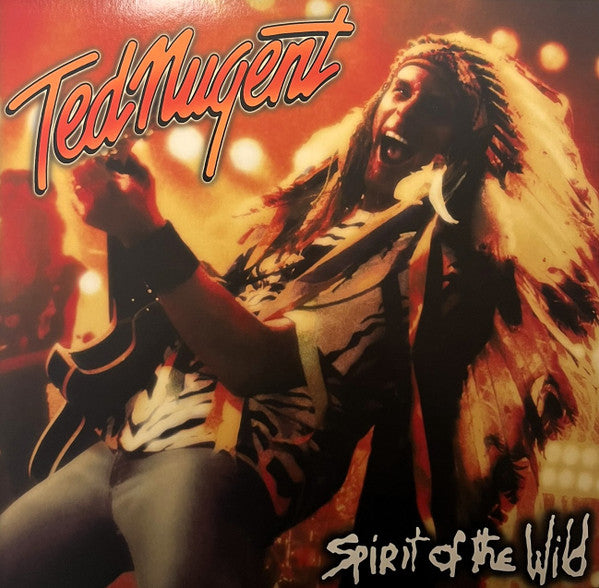 Ted Nugent - Spirit Of The Wild (2xLP, RSD, Ltd, RE, Ora)
