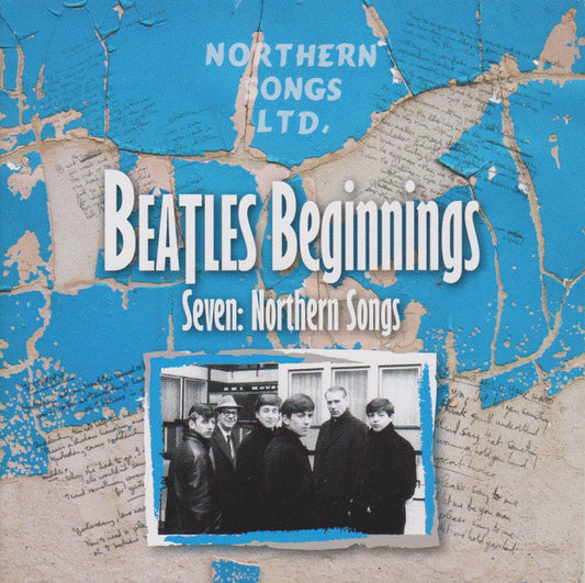 Various - Beatles Beginnings Seven: Northern Songs (CD, Comp)