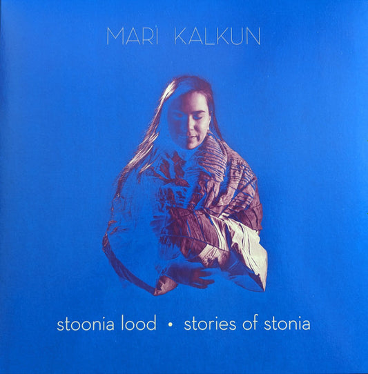 Mari Kalkun - Stoonia Lood = Stories Of Stonia (LP, Album)