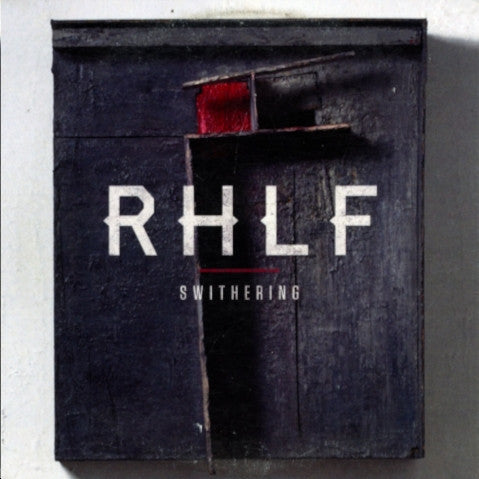 RHLF* - Swithering (CDr, Album, Promo)