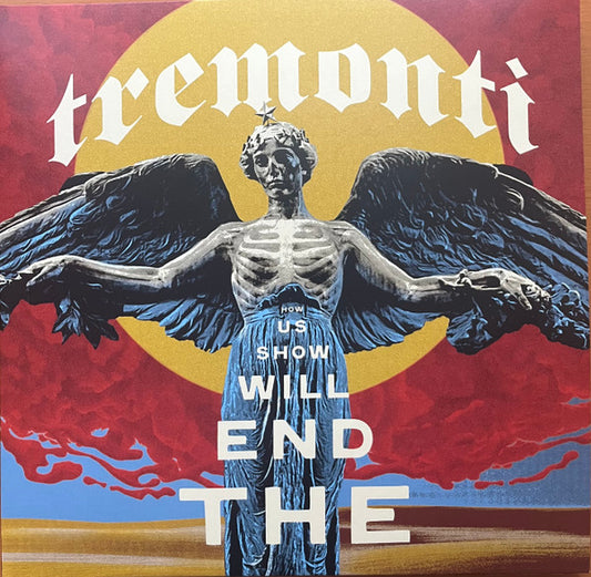 Tremonti - The End Will Show Us How (2xLP, Album)