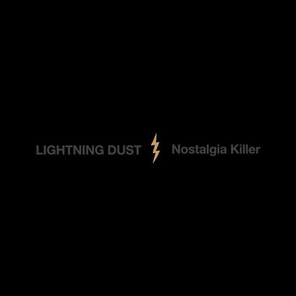 Lightning Dust - Nostalgia Killer (LP, Album, Ltd, Amb)
