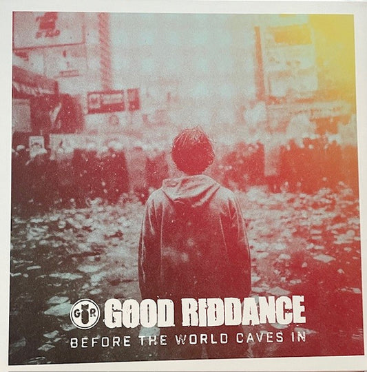 Good Riddance - Before The World Caves In (LP, Album)