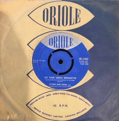 Father Aime Duval s.j.* - Tap Your Sabots Bernadette / By The Hand (7")