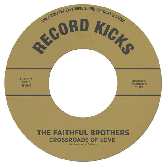 The Faithful Brothers (2) - Crossroads of Love (7", Single, Ltd)