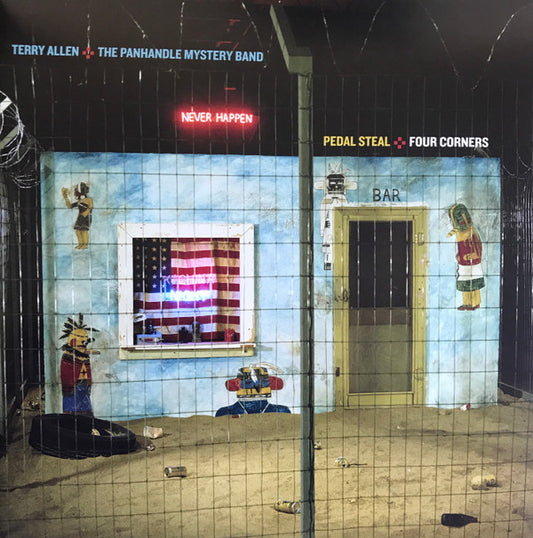 Terry Allen & The Panhandle Mystery Band - Pedal Steal + Four Corners (LP, Album, RE, RM + CD, Album, RE, RM + CD, RM + C)