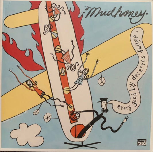 Mudhoney - Every Good Boy Deserves Fudge (CD, Album, RE + CD, Comp + Dlx, RM)