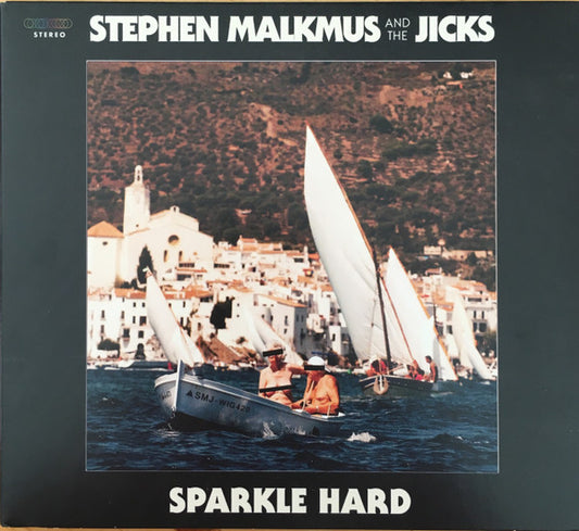 Stephen Malkmus And The Jicks* - Sparkle Hard (CD, Album)