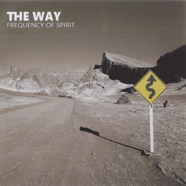 The Way (10) - Frequency Of Spirit (CD, Album, RE)