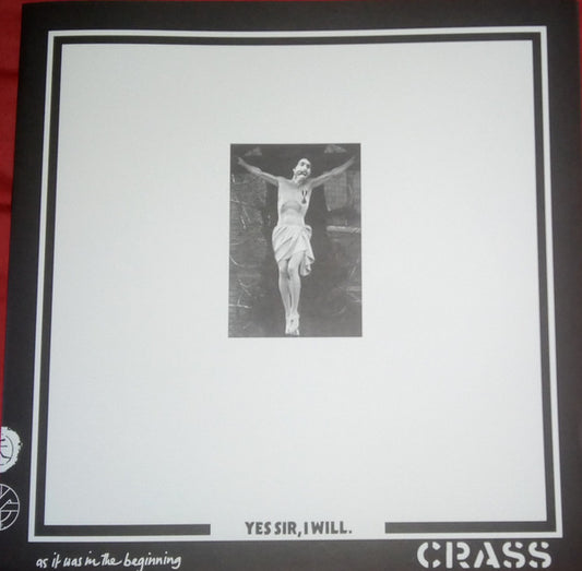 Crass - Yes Sir, I Will. (LP, Album, RE, RM)