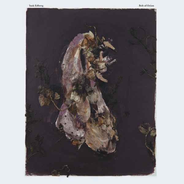 Isak Edberg - Belt Of Orion (LP, Album)