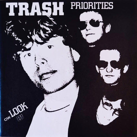 Trash (13) - Priorities c/w Look (7", Single, Ltd, RE)