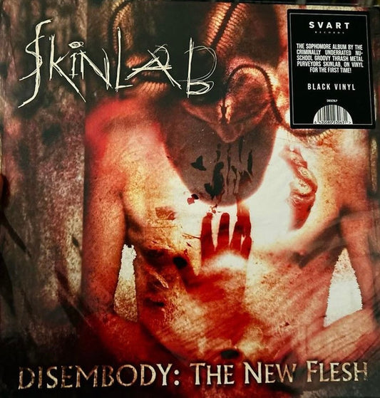 Skinlab - Disembody: The New Flesh (LP)