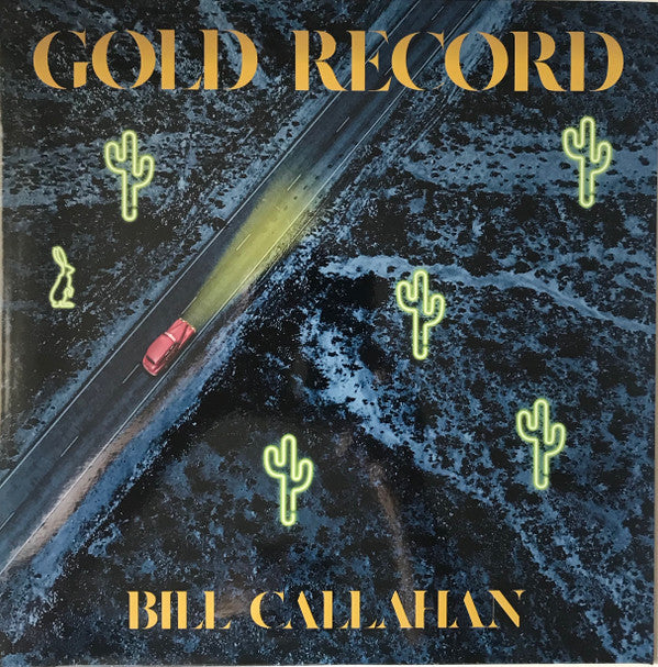 Bill Callahan - Gold Record (LP, Album)