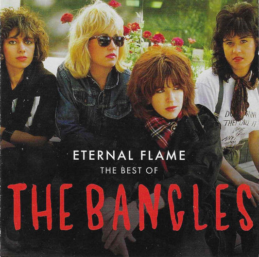 The Bangles* - Eternal Flame - The Best Of The Bangles (CD, Comp)