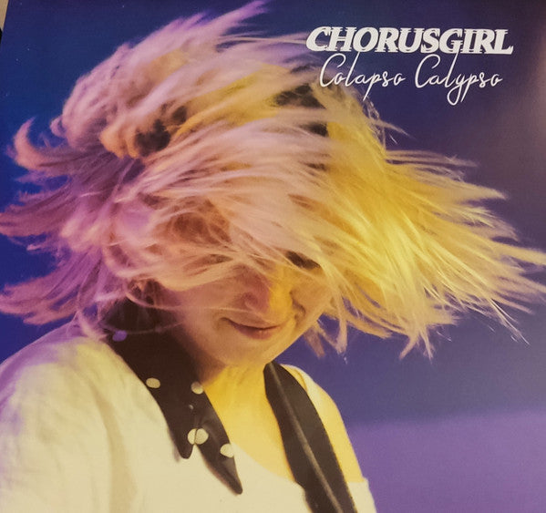 Chorusgirl - Colapso Calypso (LP)