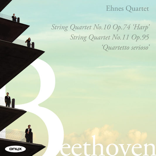 Ehnes Quartet, Beethoven* - String Quartet No. 10 Op. 74 'Harp'; String Quartet No. 11 Op. 95 'Quartetto Serioso' (CD, Album)