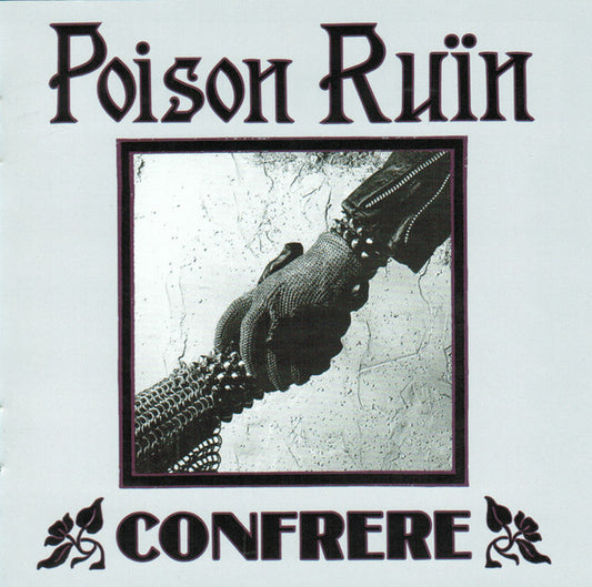 Poison Ruïn - Confrere (CD, EP)
