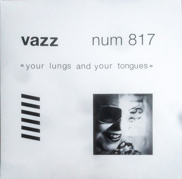 Vazz - Your Lungs And Your Tongues (LP, Comp)