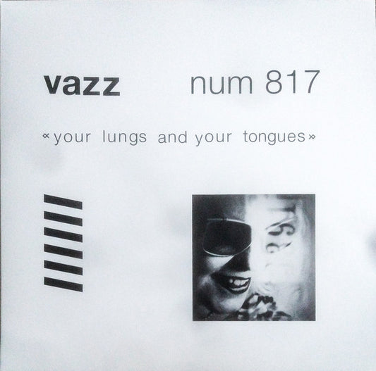 Vazz - Your Lungs And Your Tongues (LP, Comp)