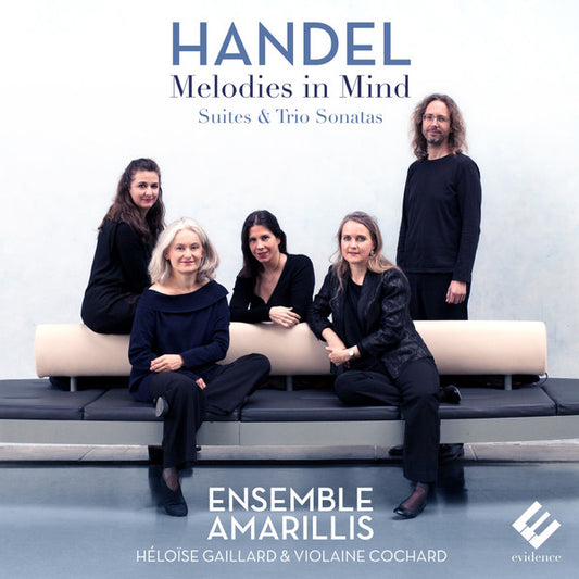 Handel* – Ensemble Amarillis*, Héloïse Gaillard, Violaine Cochard - Melodies In Mind (Suites & Trio Sonatas) (CD)