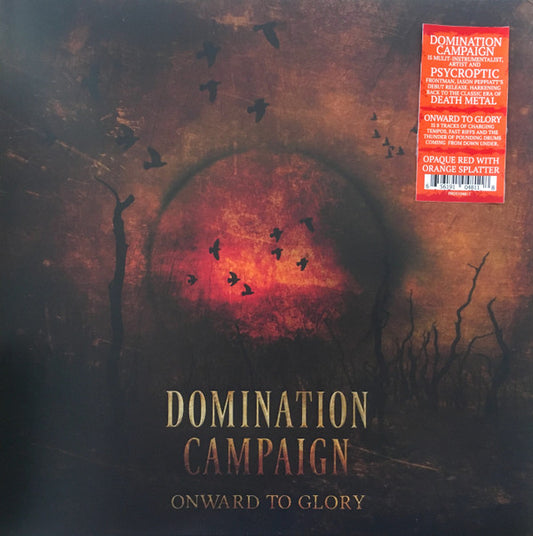 Domination Campaign - Onward To Glory (LP, Album, Ltd, S/Edition, Opa)