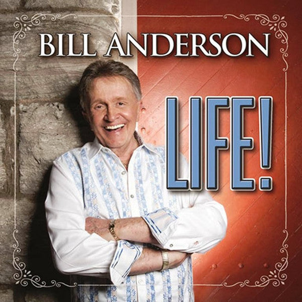 Bill Anderson (2) - Life! (CD, Album)