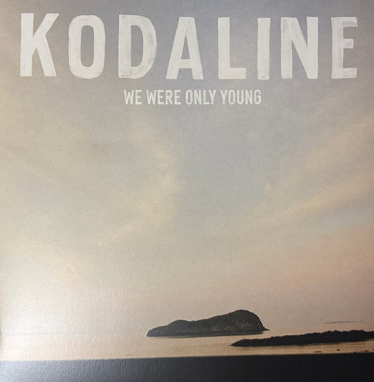 Kodaline - We Were Only Young (LP, Album)