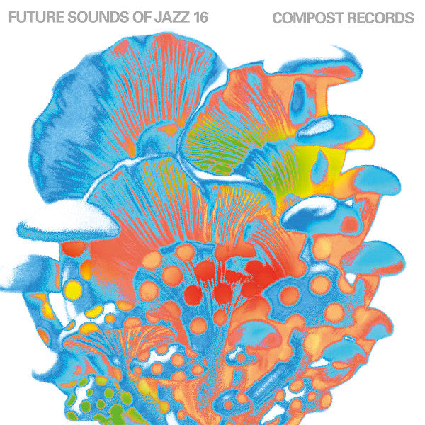 Various - Future Sounds Of Jazz 16 (2xCD, Comp, Dig)