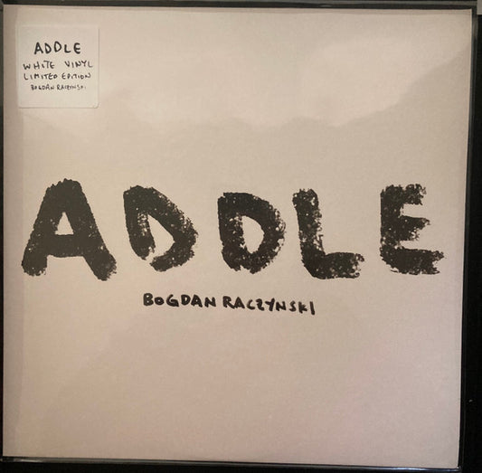 Bogdan Raczynski - ADDLE (2xLP, Album, Ltd, Whi)