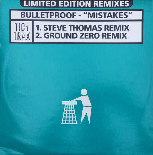 Bulletproof (2) - Mistakes (Limited Edition Remixes) (12", Ltd)